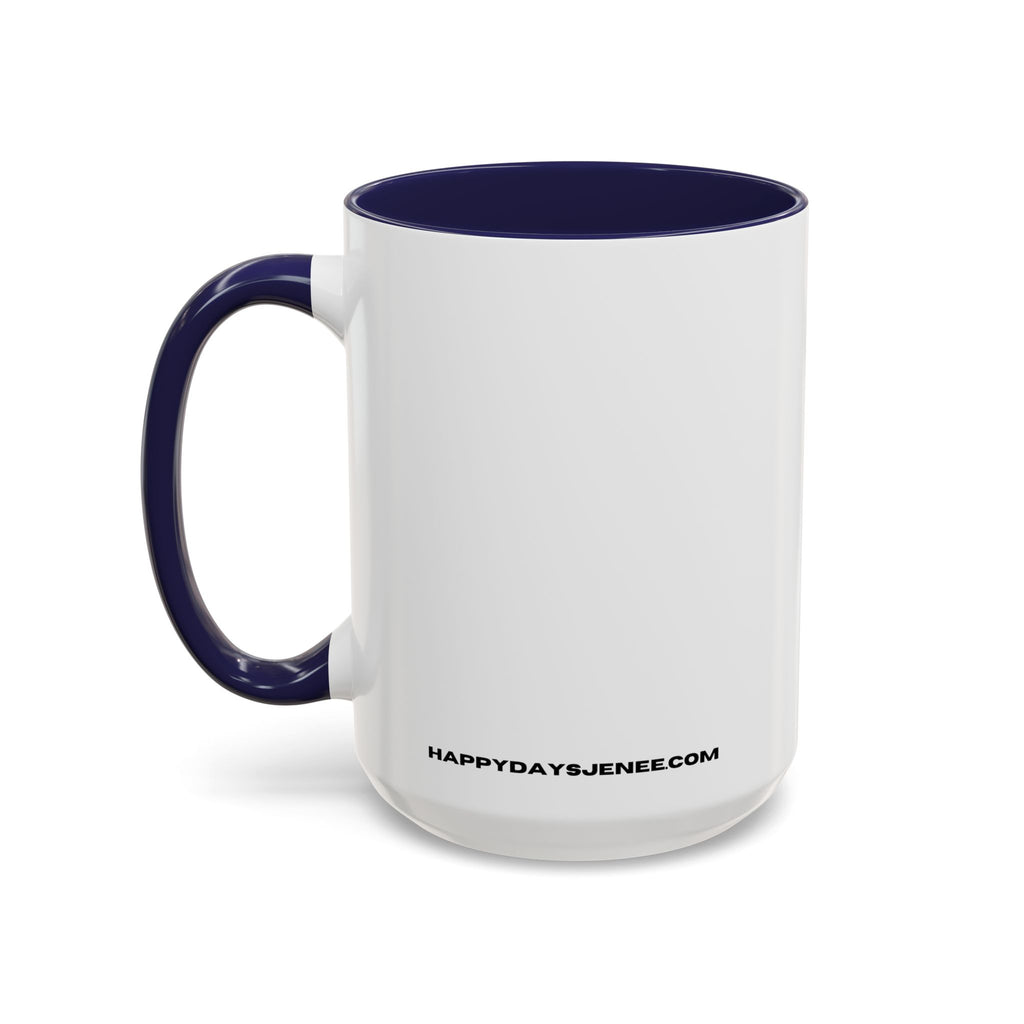 Accent Coffee Mug — "Put Your Money Where Your Mouth Is" Cowboy Graphic